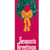 Festive & Fancy Red Wreath Street Banner 09327